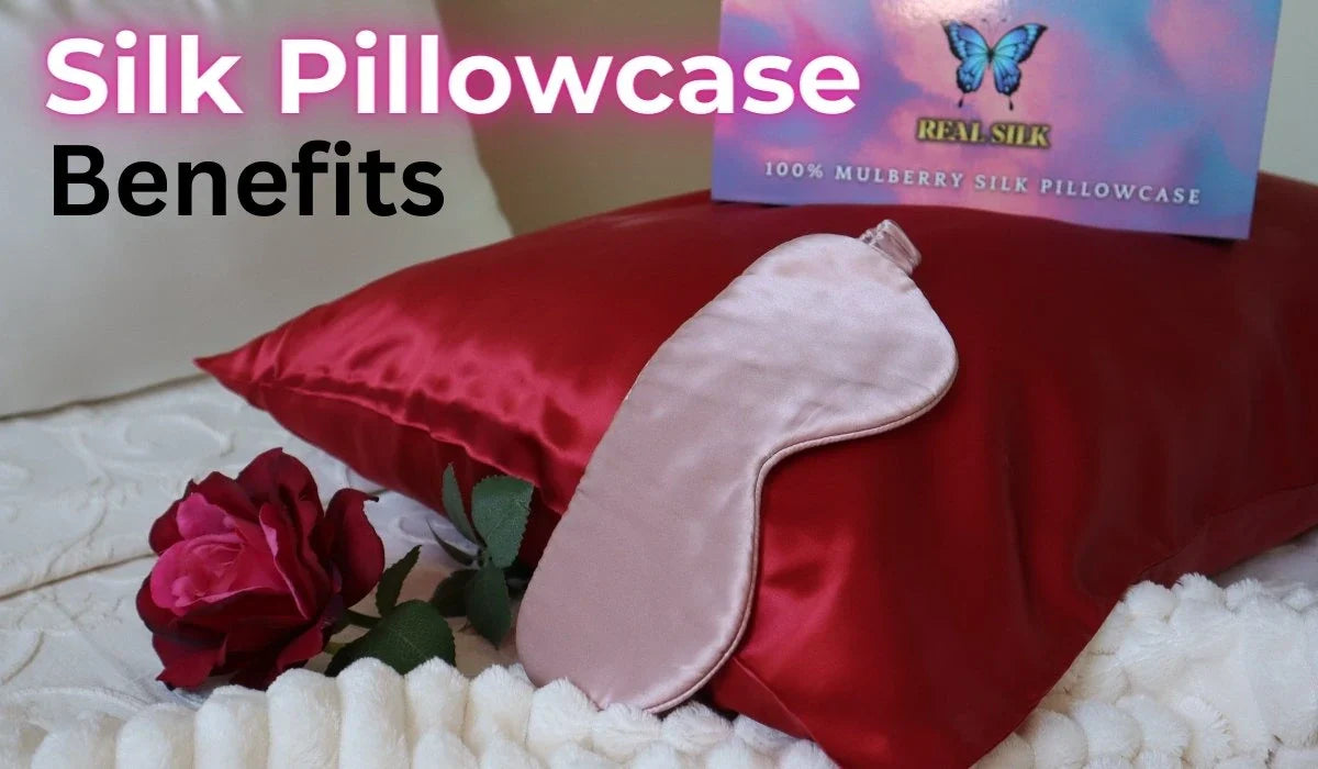 Real Silk Pillowcase Benefits: Hair, Skin, Hygiene